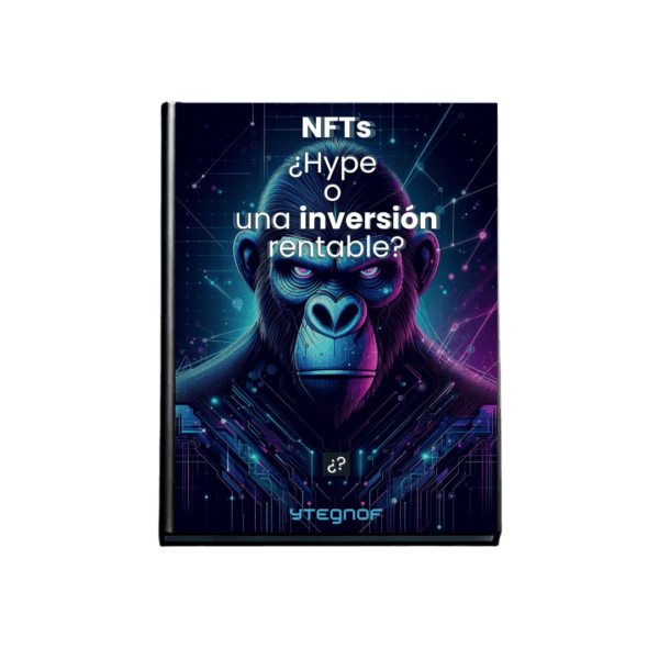 NFTs: ¿Hype o una inversión rentable?